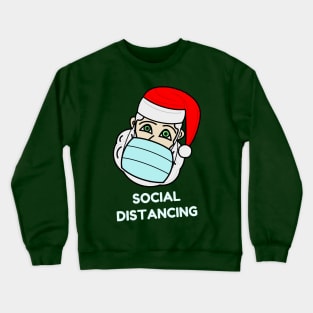 Santa Claus with a face mask - "Social distancing" Crewneck Sweatshirt
